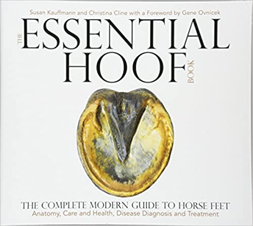 The Essential Hoof Book - Horse Care